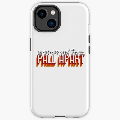 Sometimes Good Things Fall Apart Iphone Case Official Illenium Merch