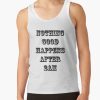 Nothing Good Happens After 2Am - How I Met Your Mother Tank Top Official Illenium Merch