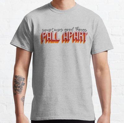 Sometimes Good Things Fall Apart T-Shirt Official Illenium Merch