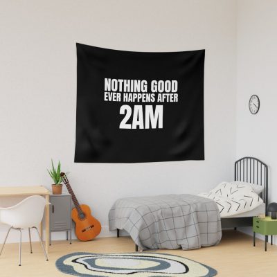 Nothing Good Ever Happens After 2Am - How I Met Your Mother Tapestry Official Illenium Merch